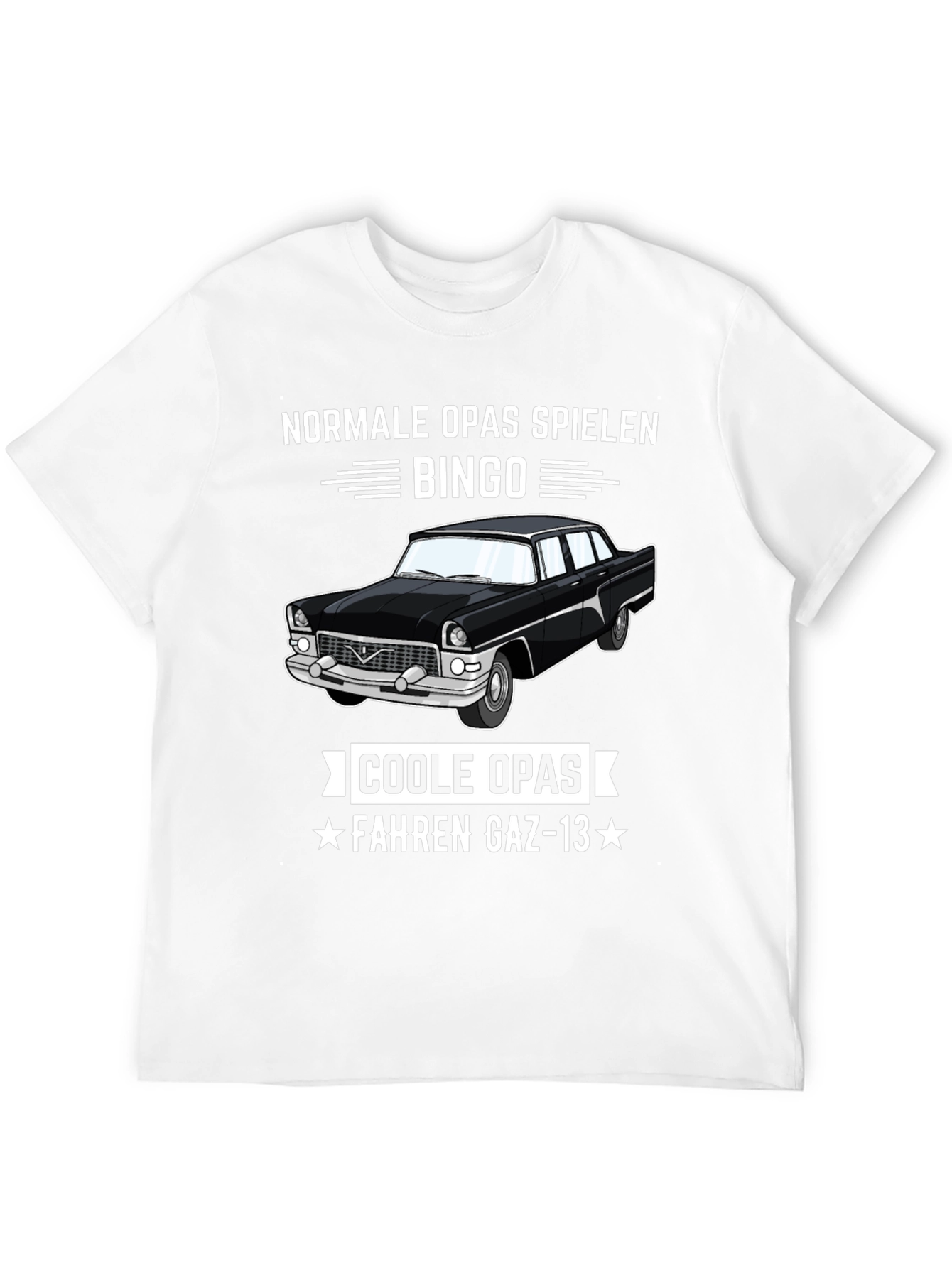 Cool Grandpas Drive GAZ-13 T-Shirt