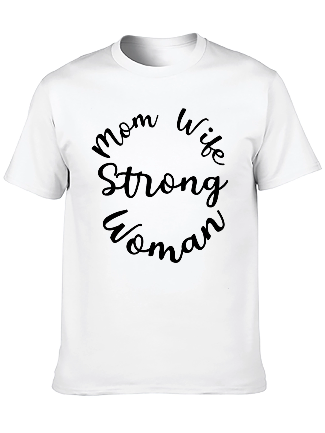 Mom Wife Strong Woman Black Graphic Tee