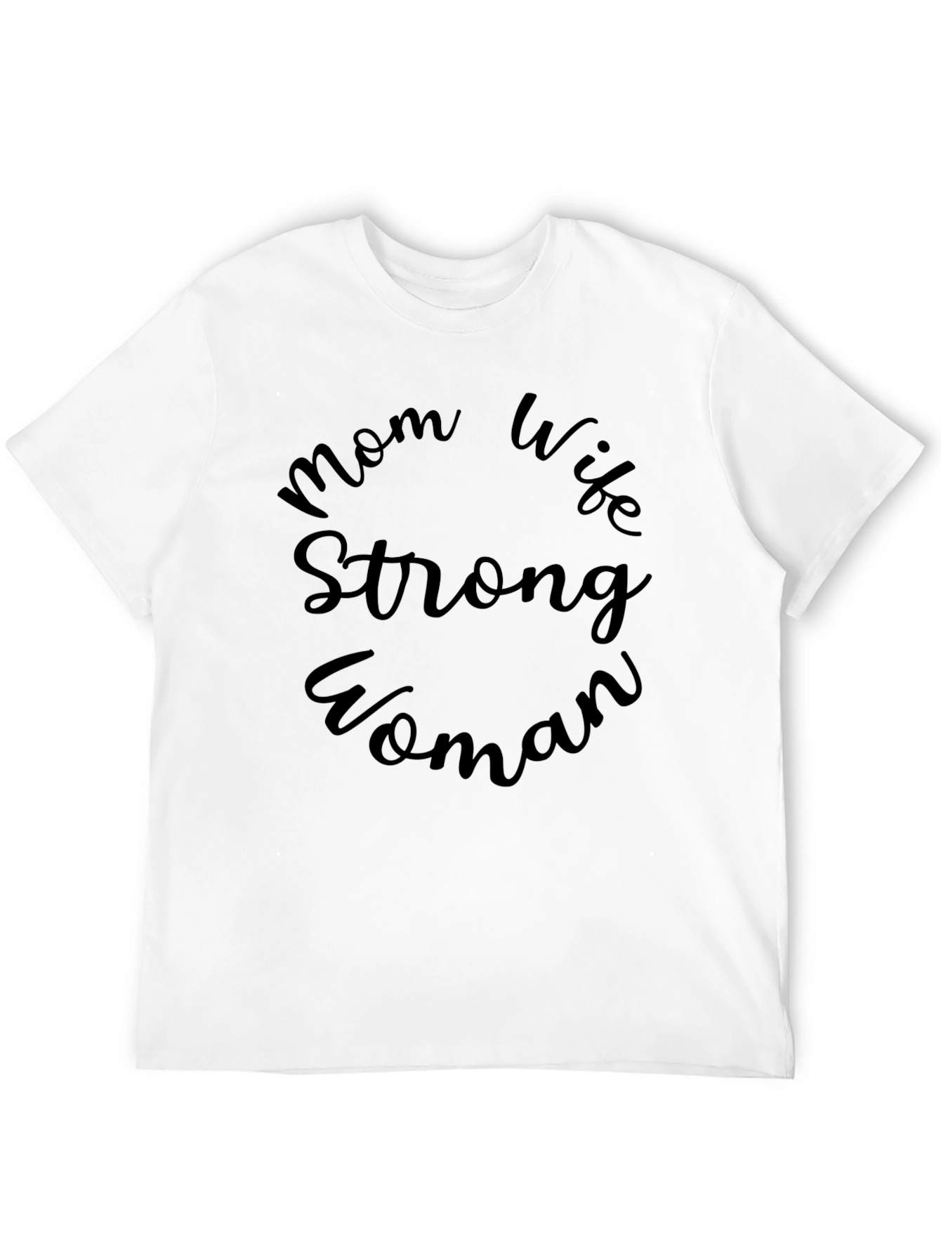 Mom Wife Strong Woman Black Graphic Tee
