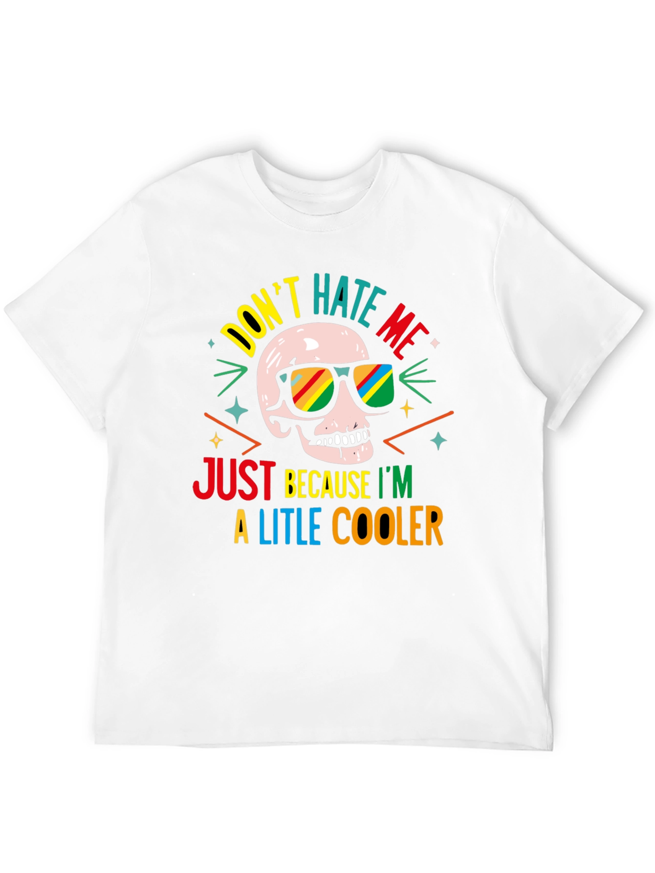 Cool Skull T-Shirt - Dont Hate Me!