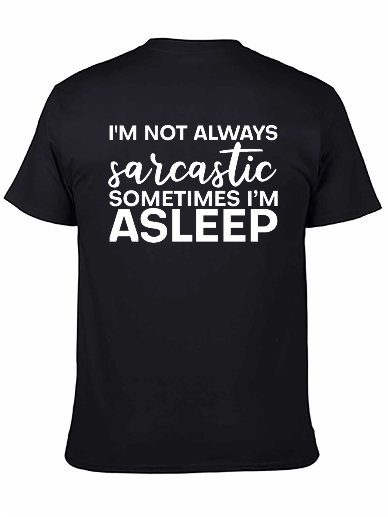 Sarcastic/Asleep Graphic T-Shirt Cotton Blend Tee