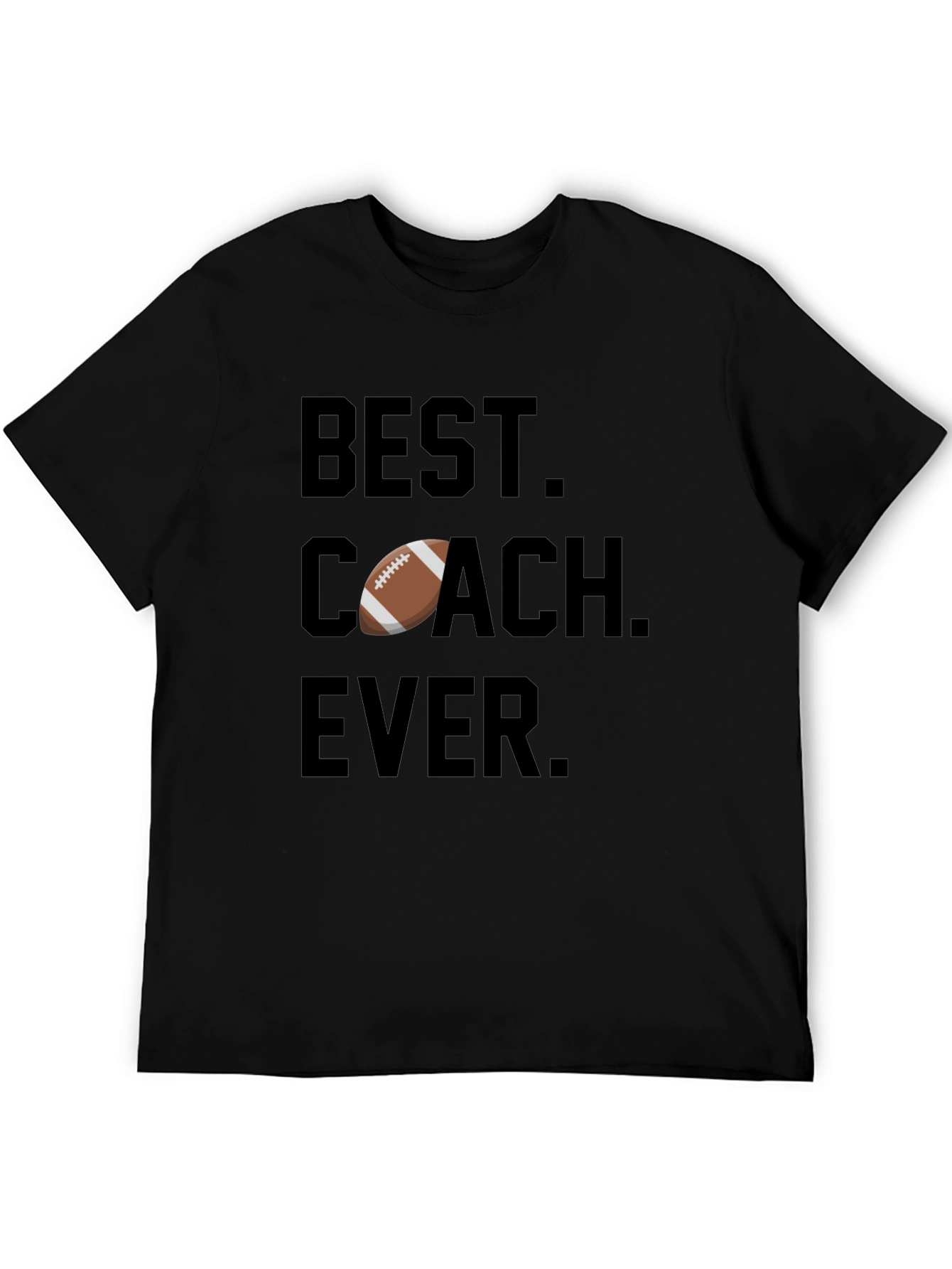 Best Coach Ever Football T-Shirt
