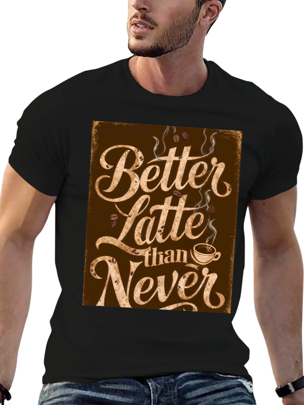 Better Latte Than Never T-Shirt