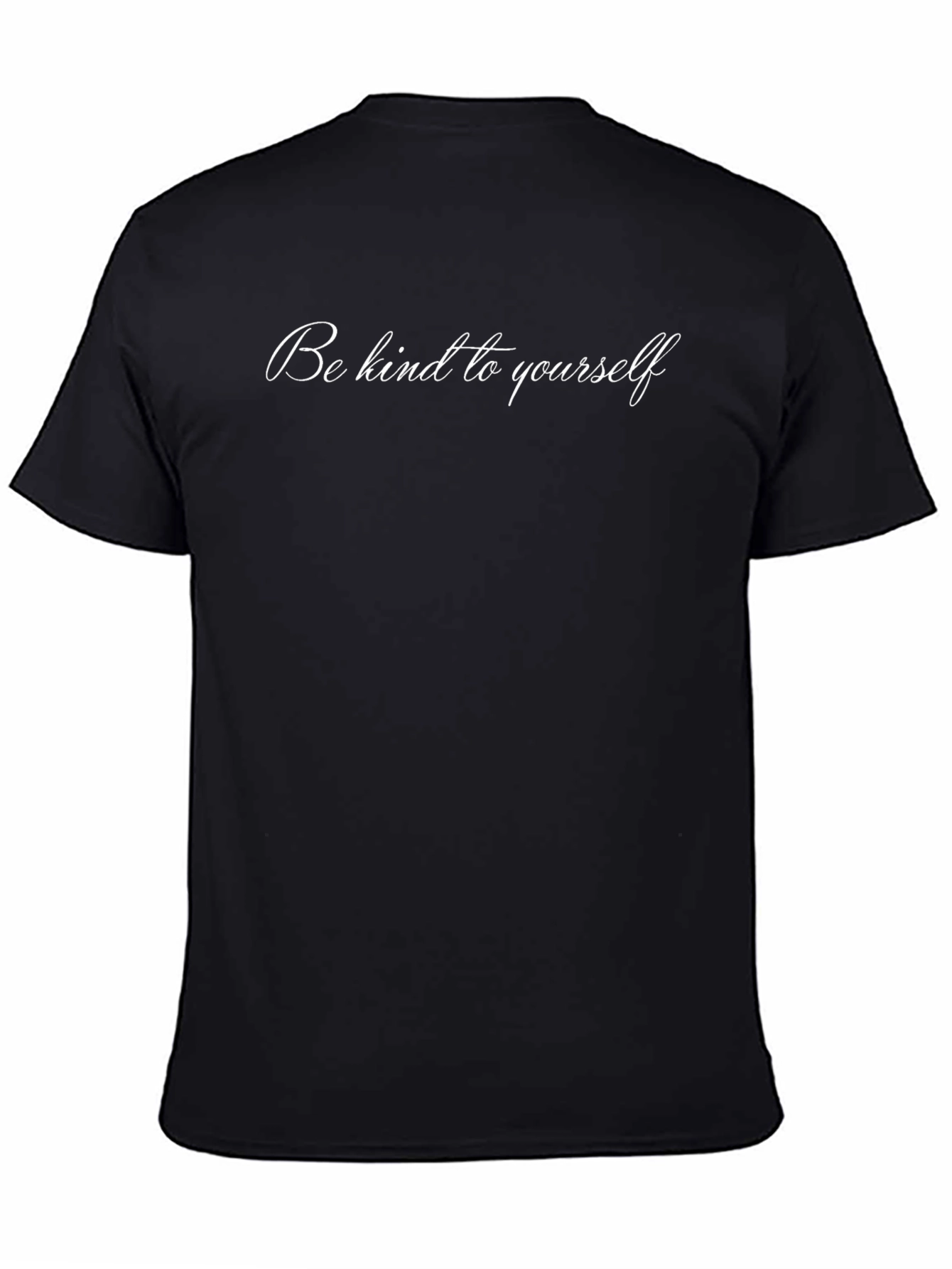 Be Kind To Yourself Black T-Shirt