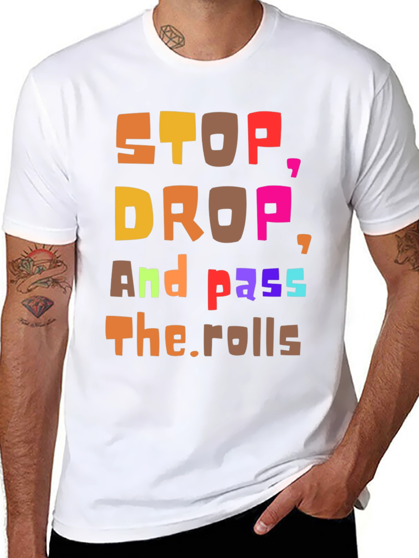 Stop Drop and Pass the Rolls Graphic Tee