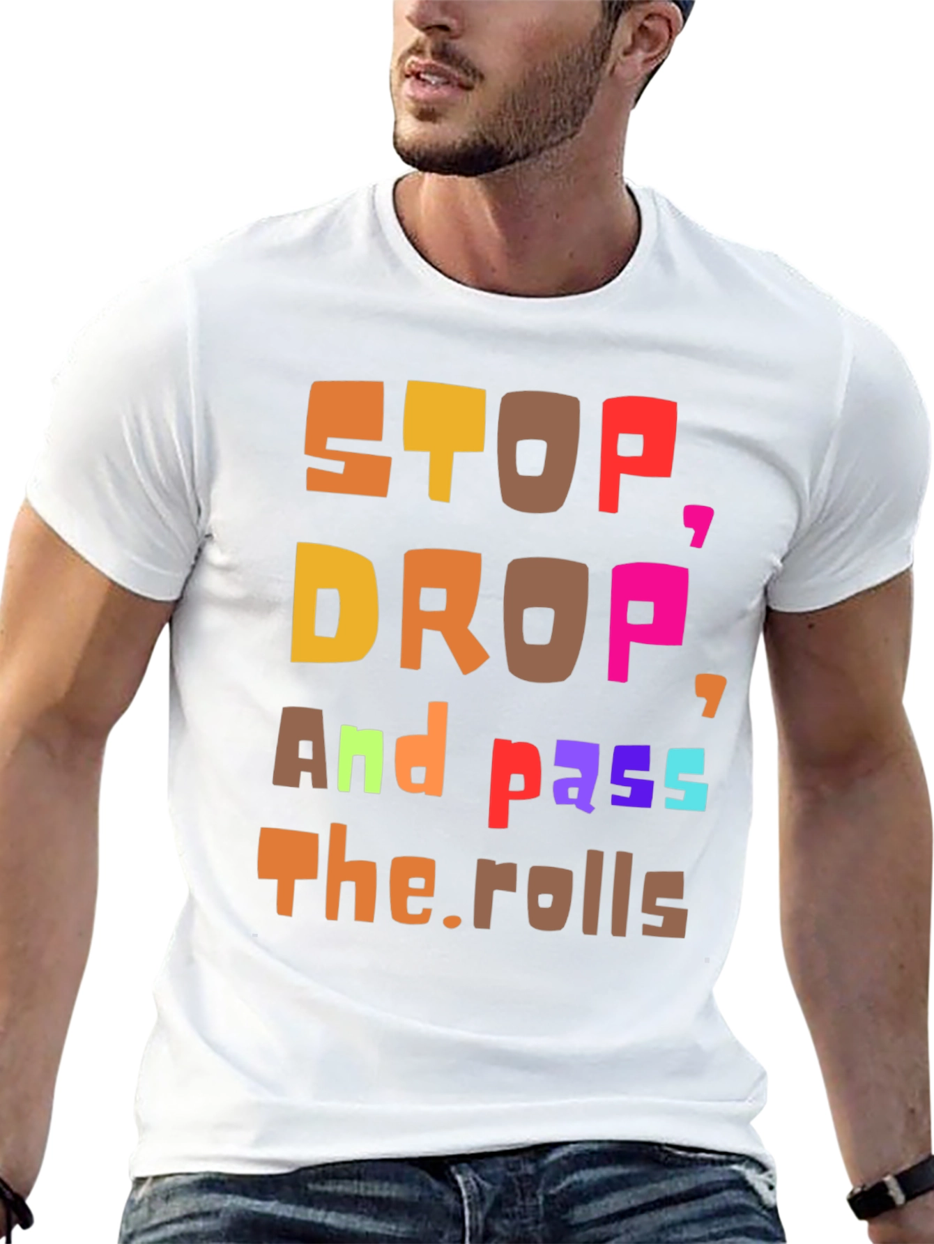 Stop Drop and Pass the Rolls Graphic Tee