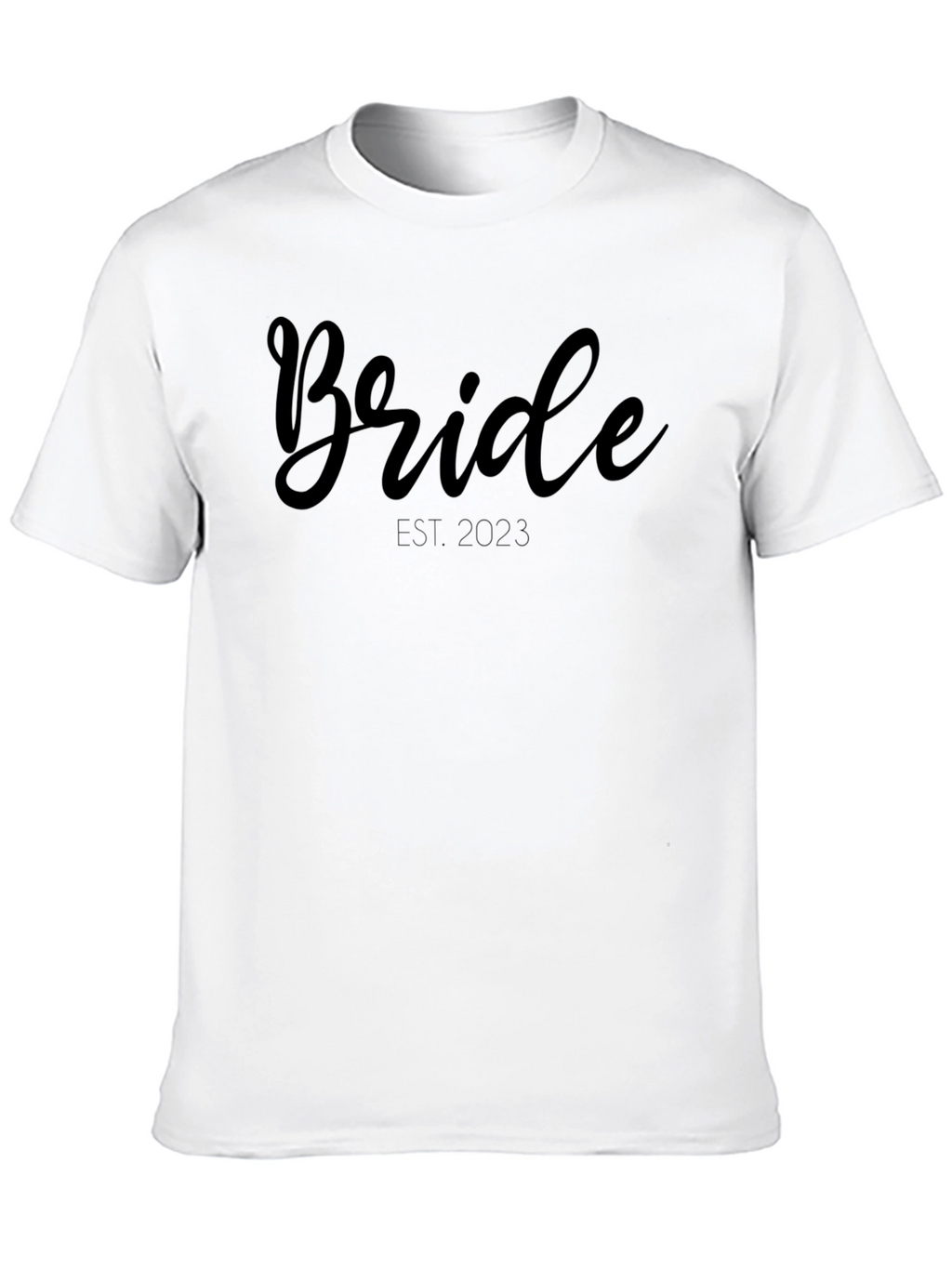 Bride Est. 2023 T-Shirt - Wedding Apparel