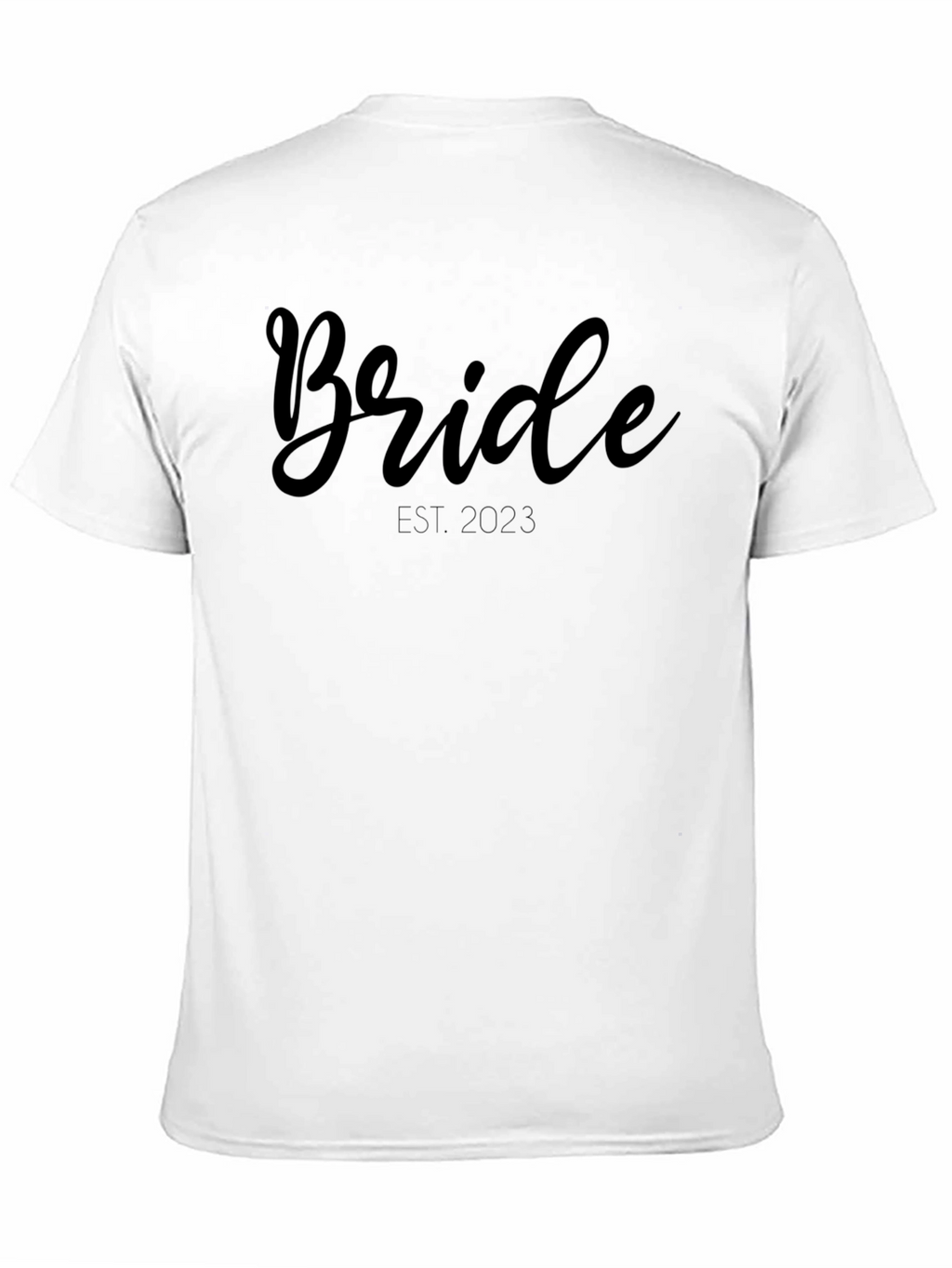 Bride Est. 2023 T-Shirt - Wedding Apparel