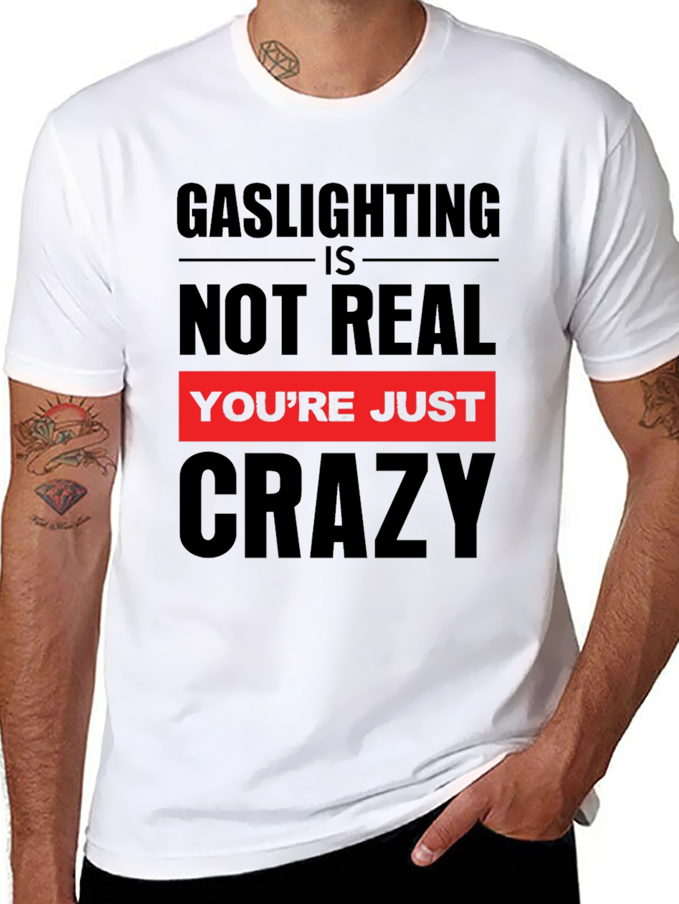 Gaslighting is Not Real Graphic T-Shirt