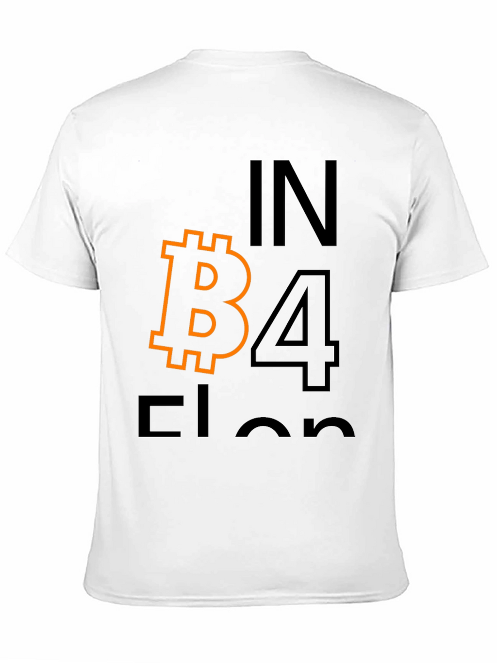 Bitcoin B4 Elon T-Shirt