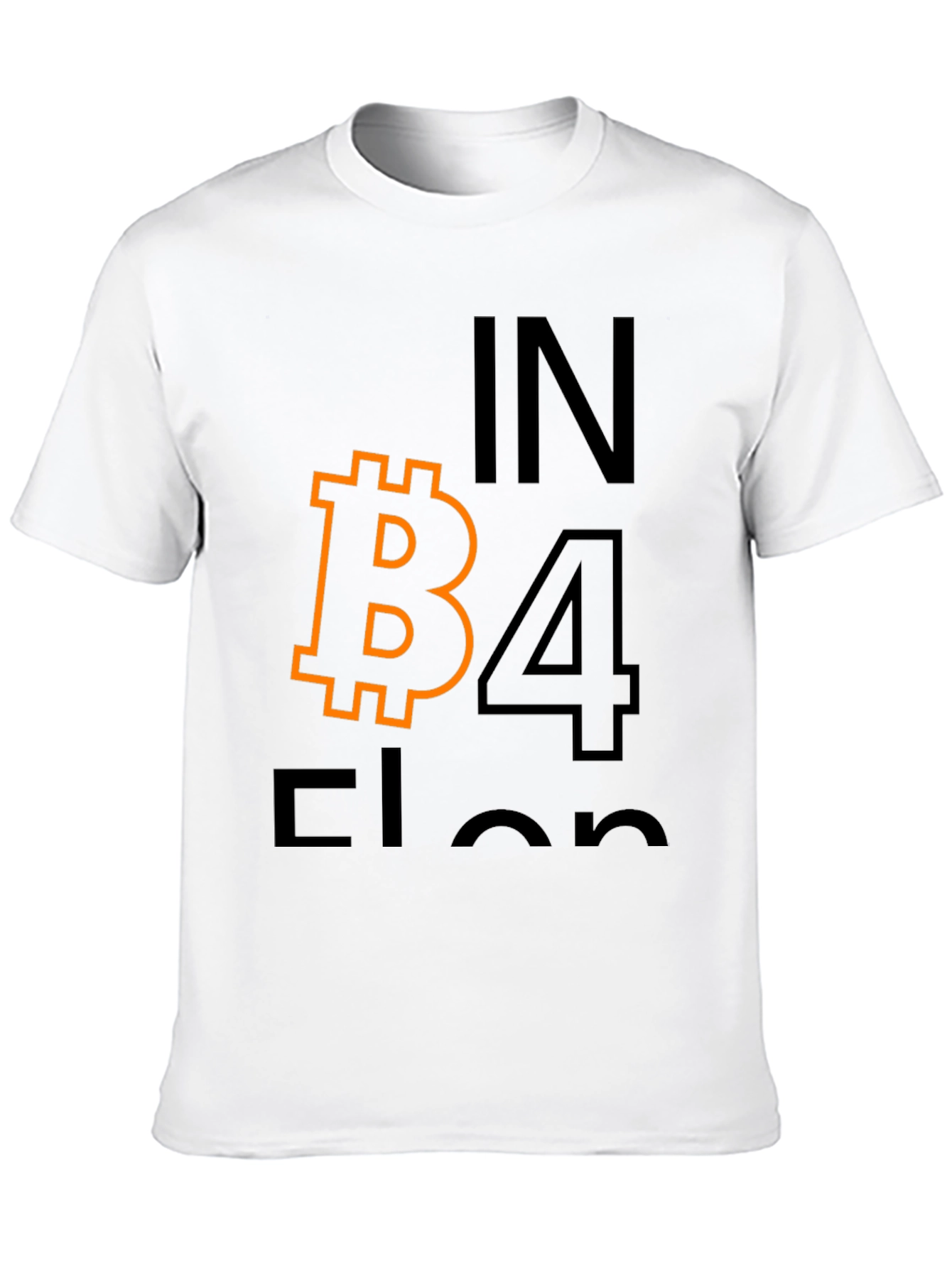Bitcoin B4 Elon T-Shirt