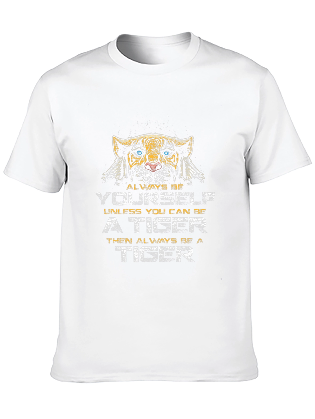 Always Be Yourself Tiger Graphic Tee