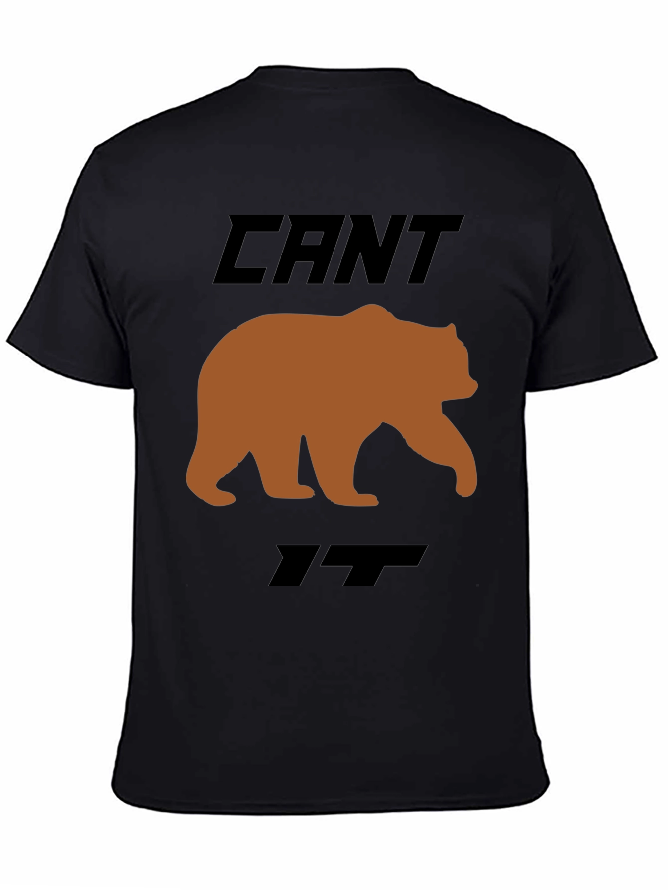 Cant Bear It Funny Graphic T-Shirt