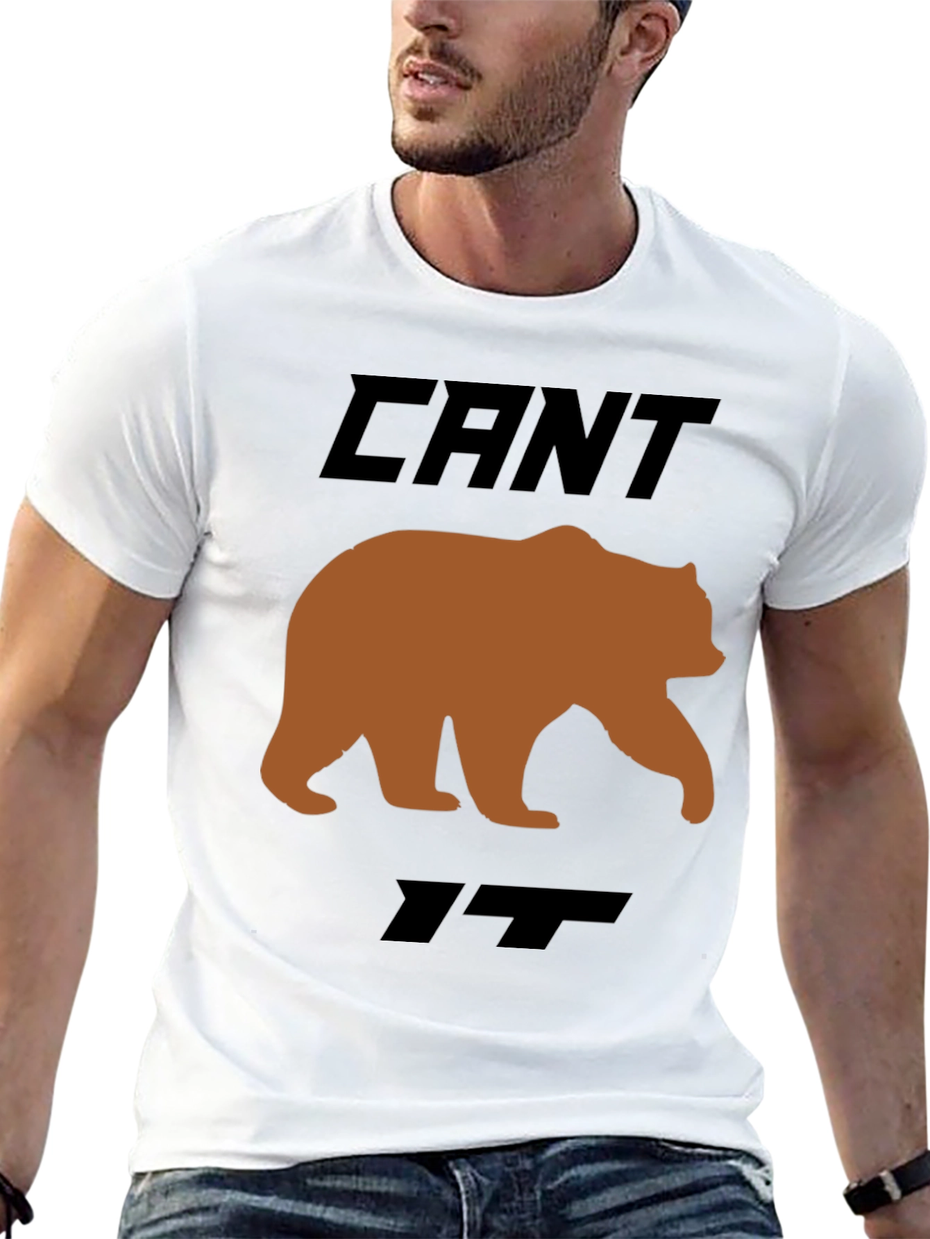 Cant Bear It Funny Graphic T-Shirt