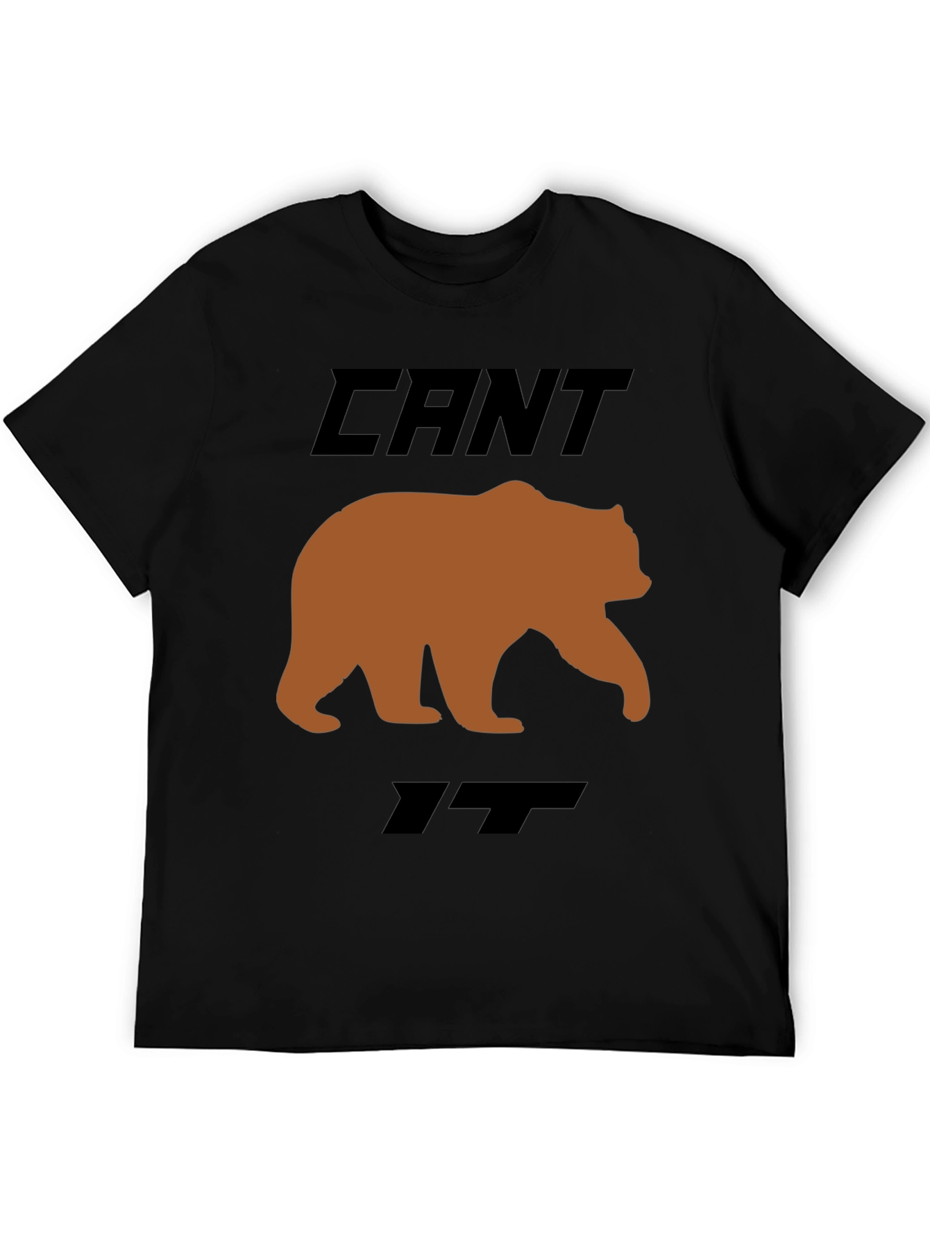 Cant Bear It Funny Graphic T-Shirt