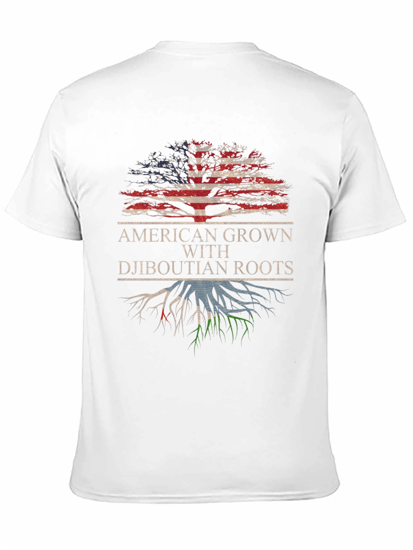 American Grown with Djiboutian Roots T-Shirt
