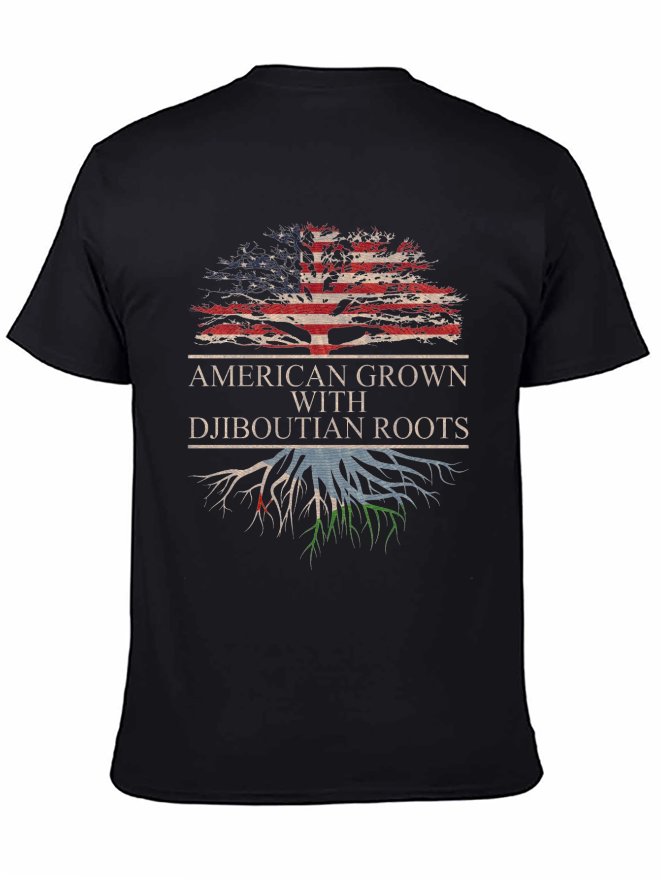 American Grown with Djiboutian Roots T-Shirt