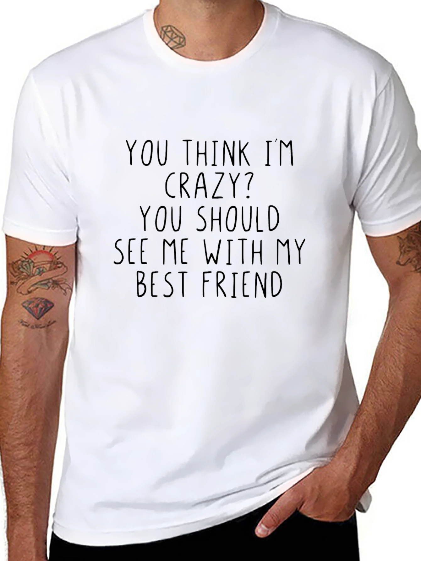 Crazy Best Friend Tee