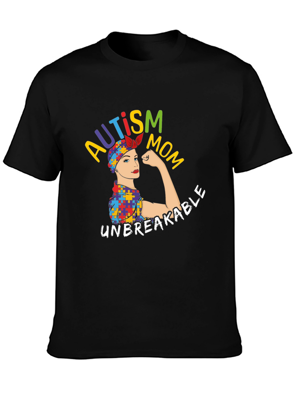 Autism Mom Unbreakable T-Shirt