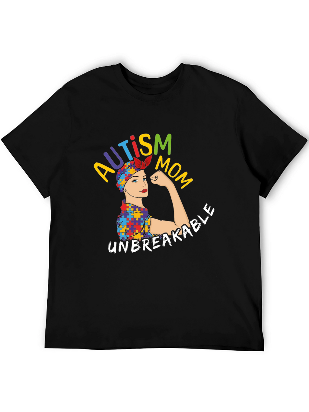 Autism Mom Unbreakable T-Shirt