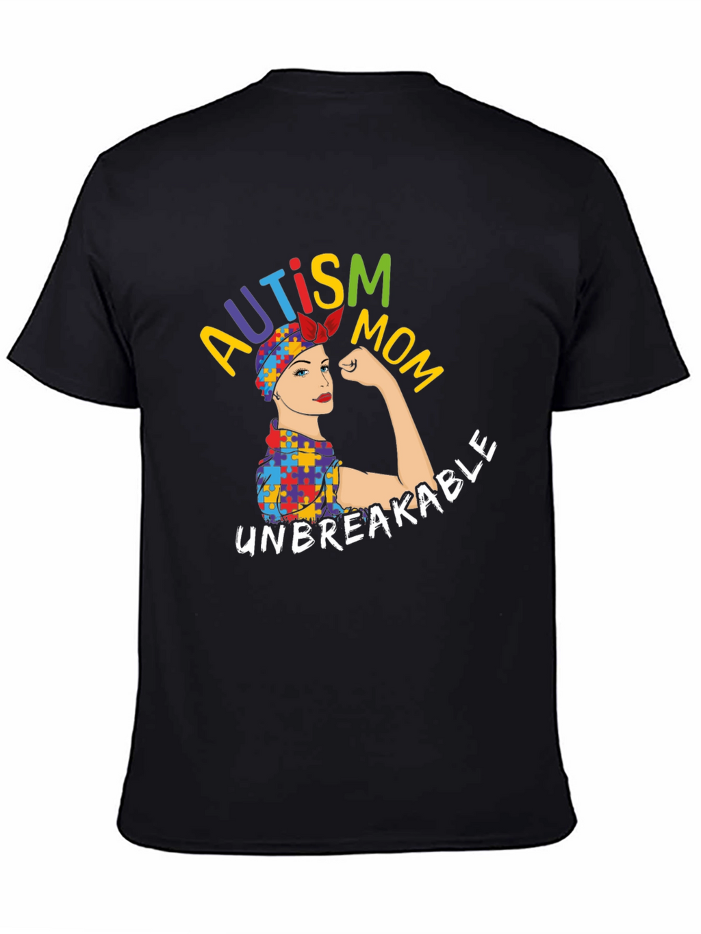 Autism Mom Unbreakable T-Shirt