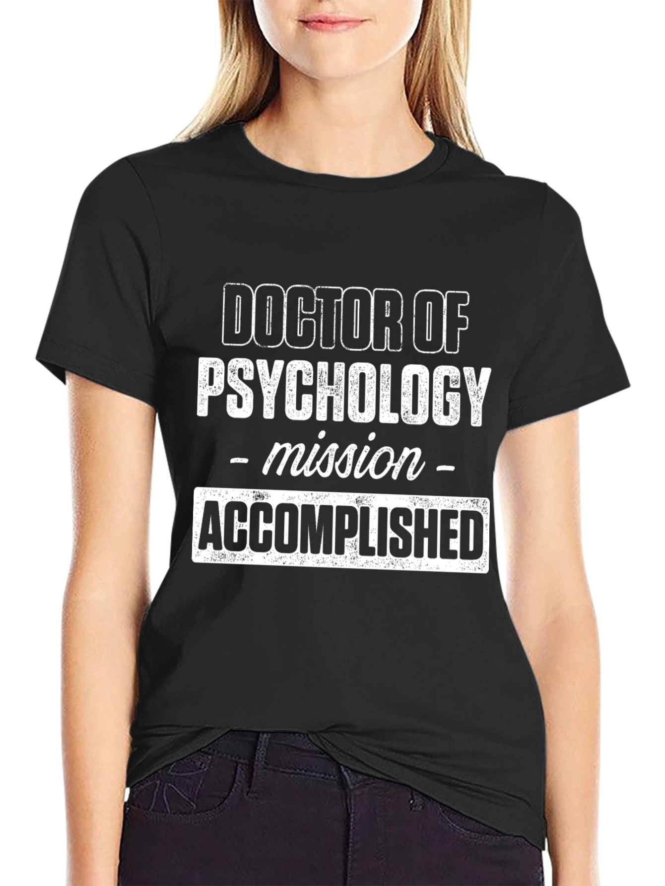 Doctor of Psychology Mission Accomplished Black T-Shirt