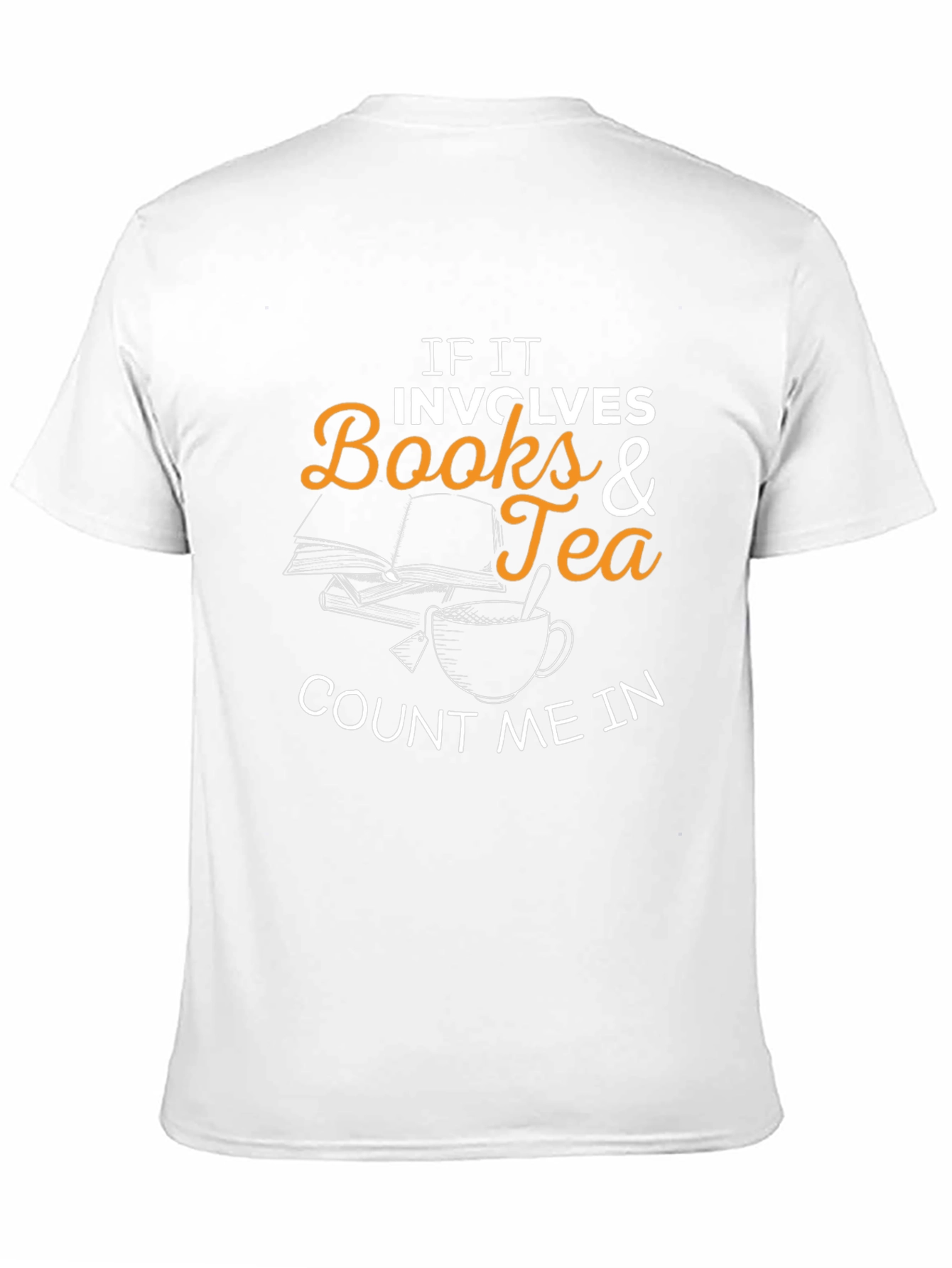 Books and Tea T-Shirt - Count Me In