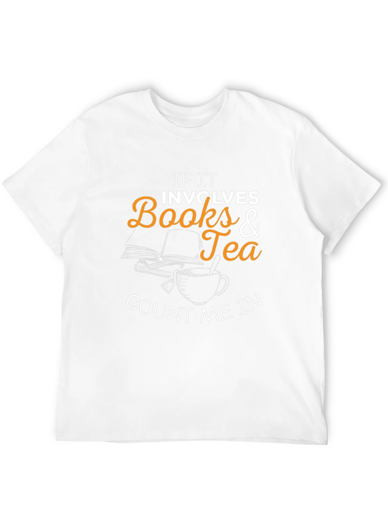 Books and Tea T-Shirt - Count Me In