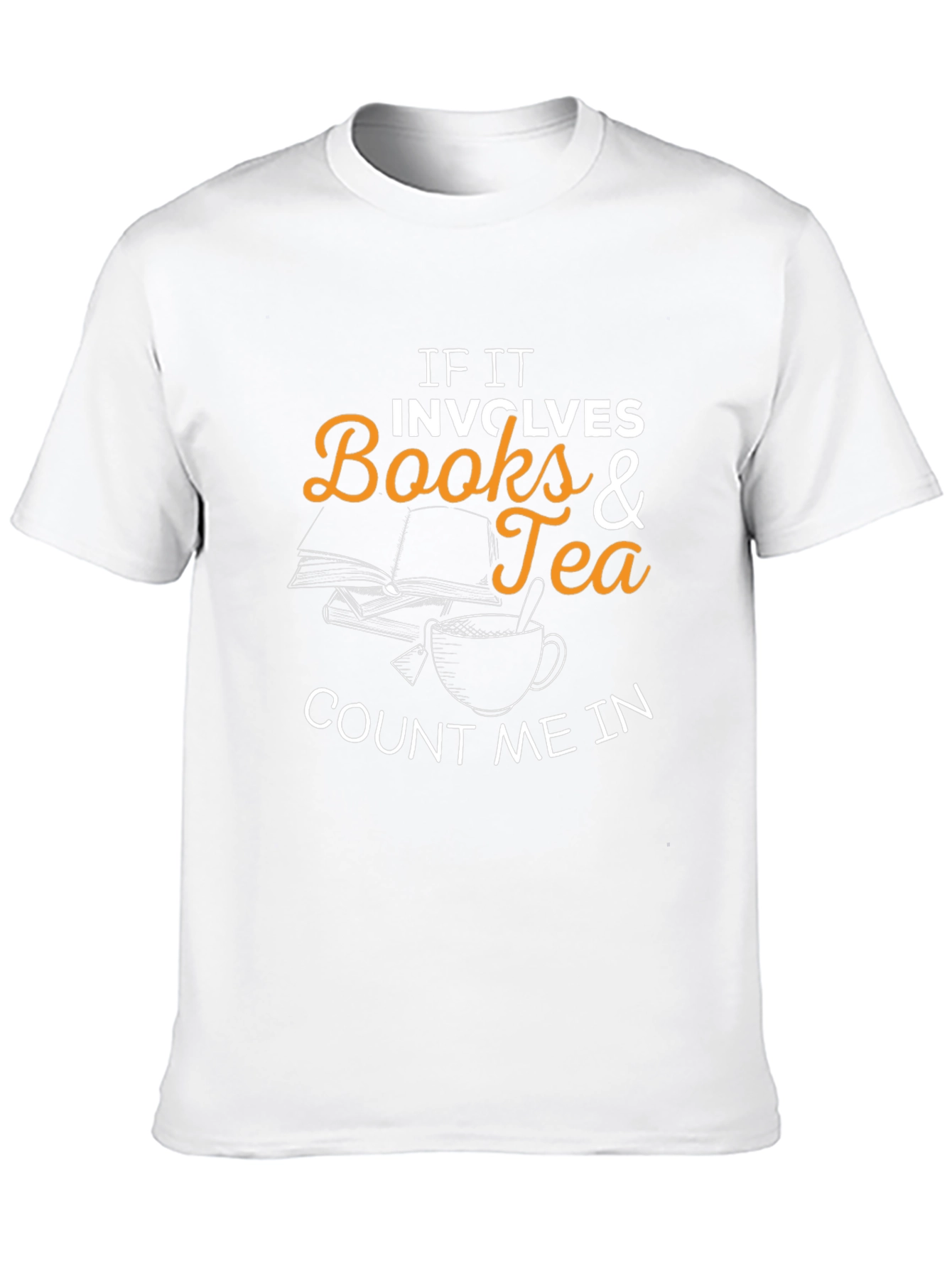 Books and Tea T-Shirt - Count Me In