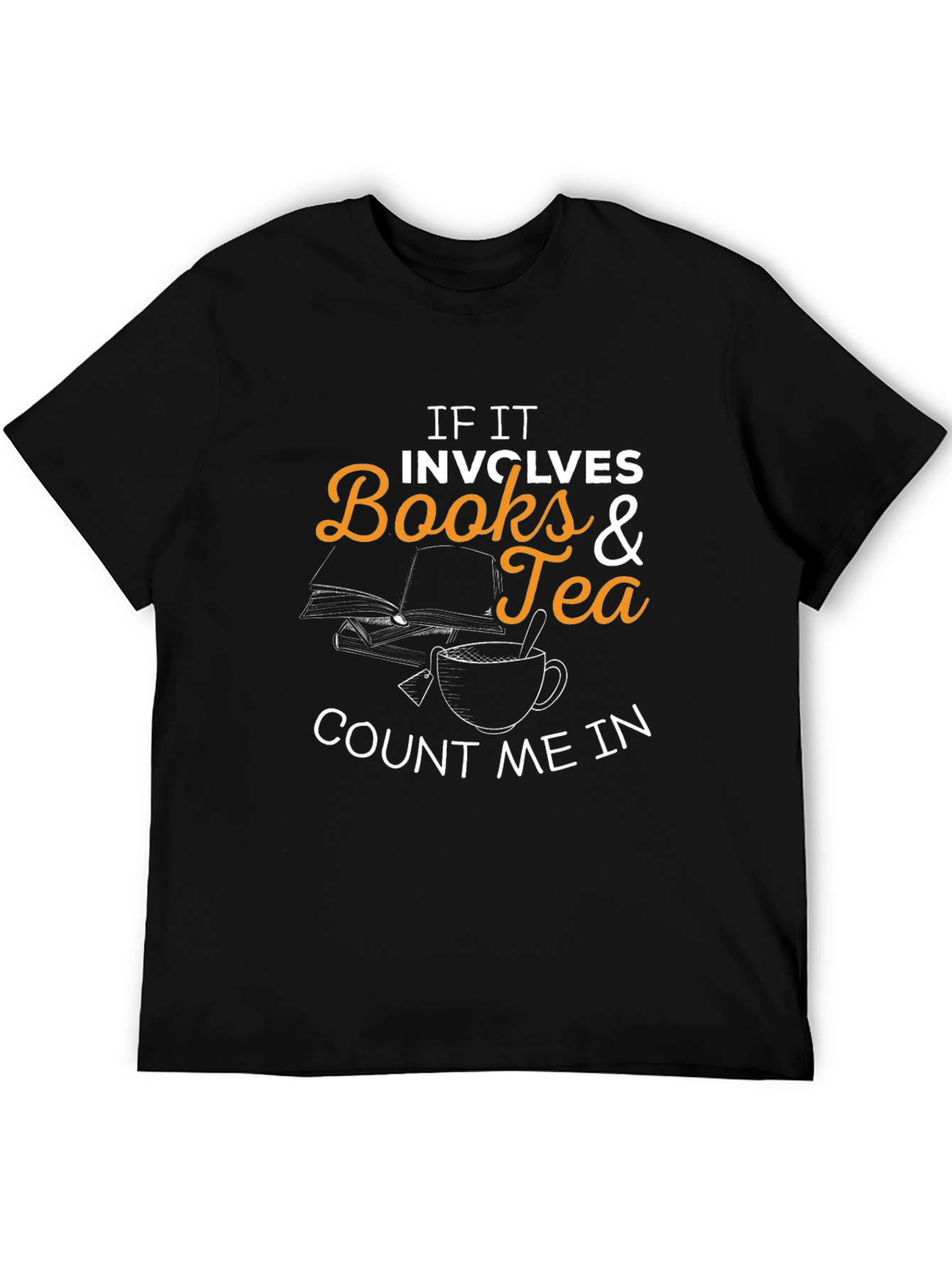 Books and Tea T-Shirt - Count Me In