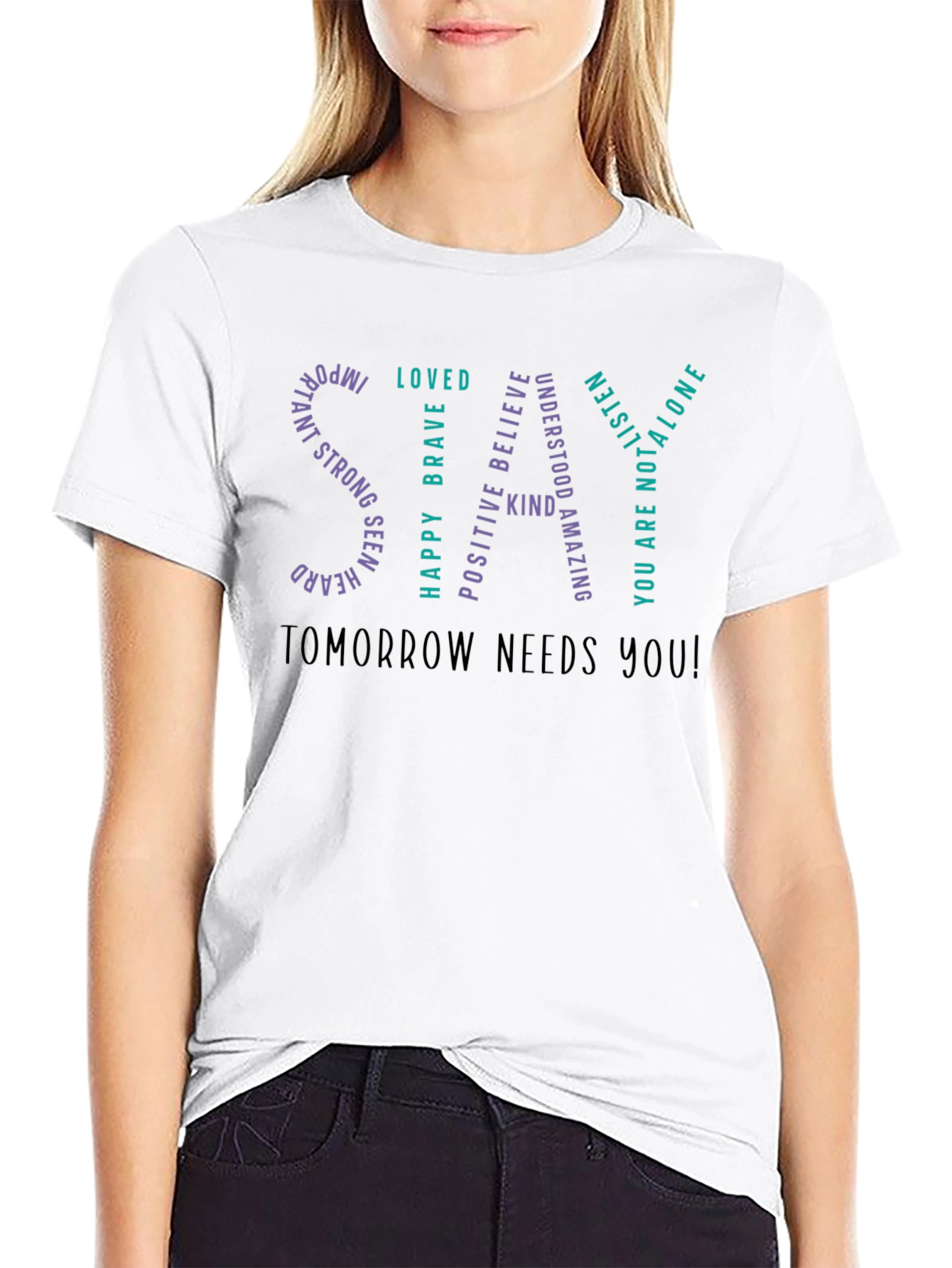 Inspirational STAY Graphic T-Shirt