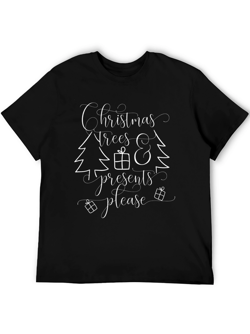 Christmas Trees Presents Please T-Shirt