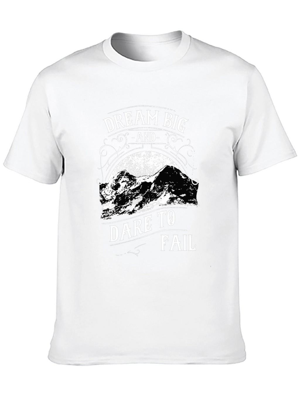 Dream Big Dare to Fail Black T-Shirt