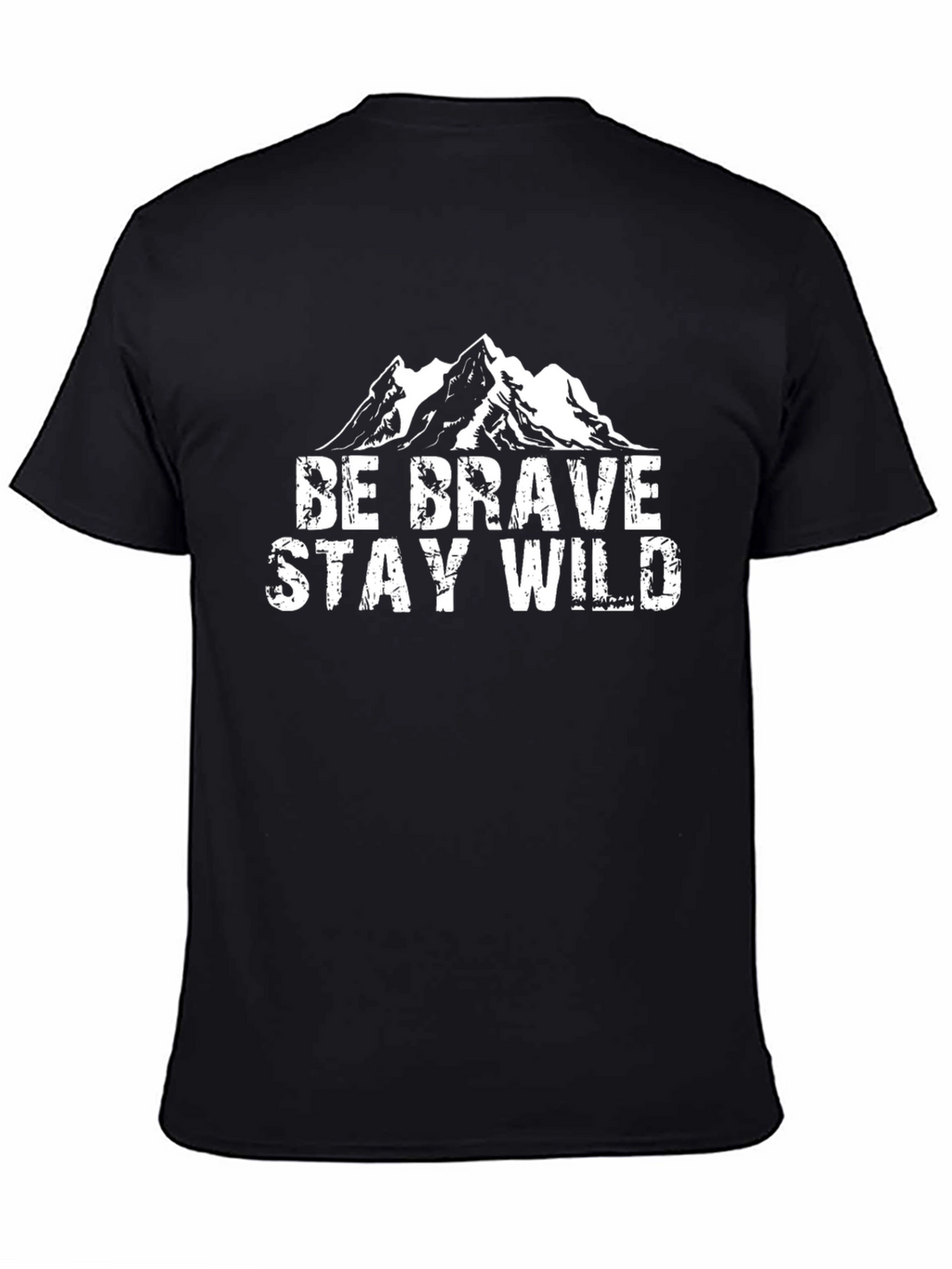 Be Brave Stay Wild Mountain Graphic Tee