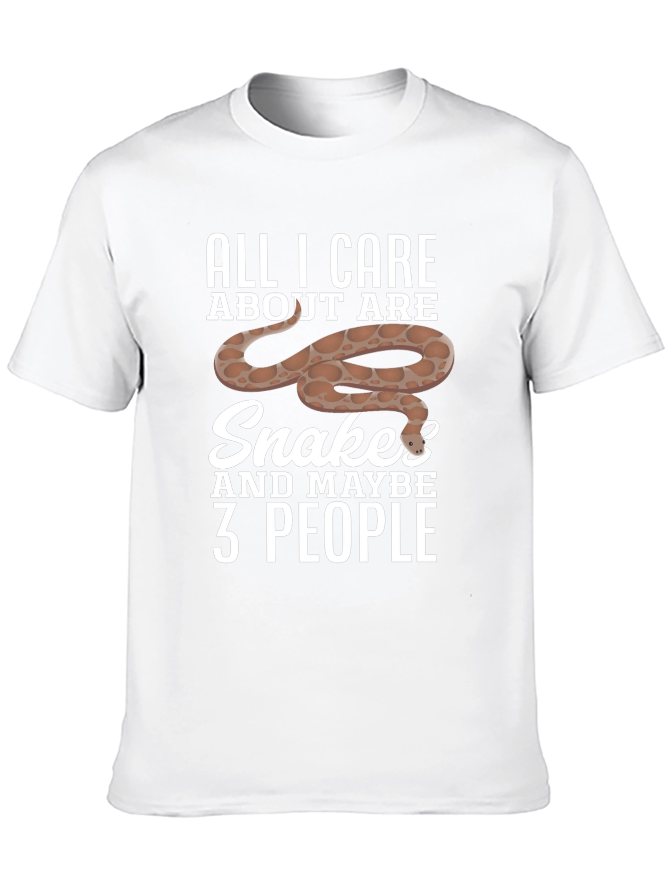 All I Care About Are Snakes Funny Graphic T-Shirt