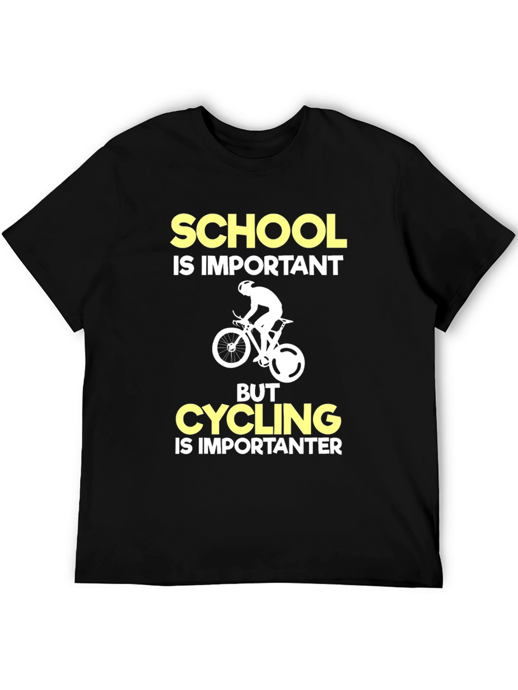 Cycling is Importanter T-Shirt