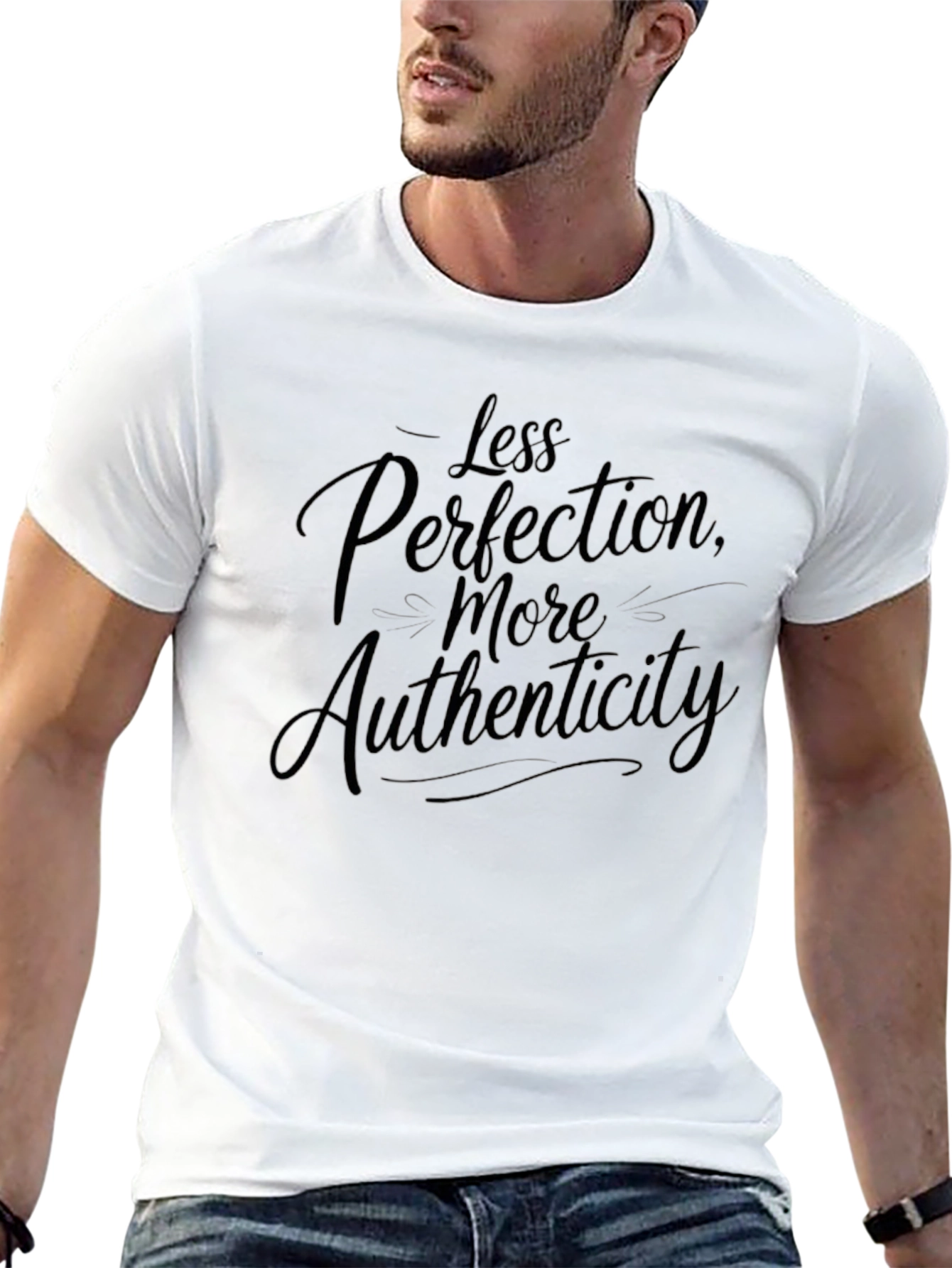 Less Perfection More Authenticity Black T-Shirt