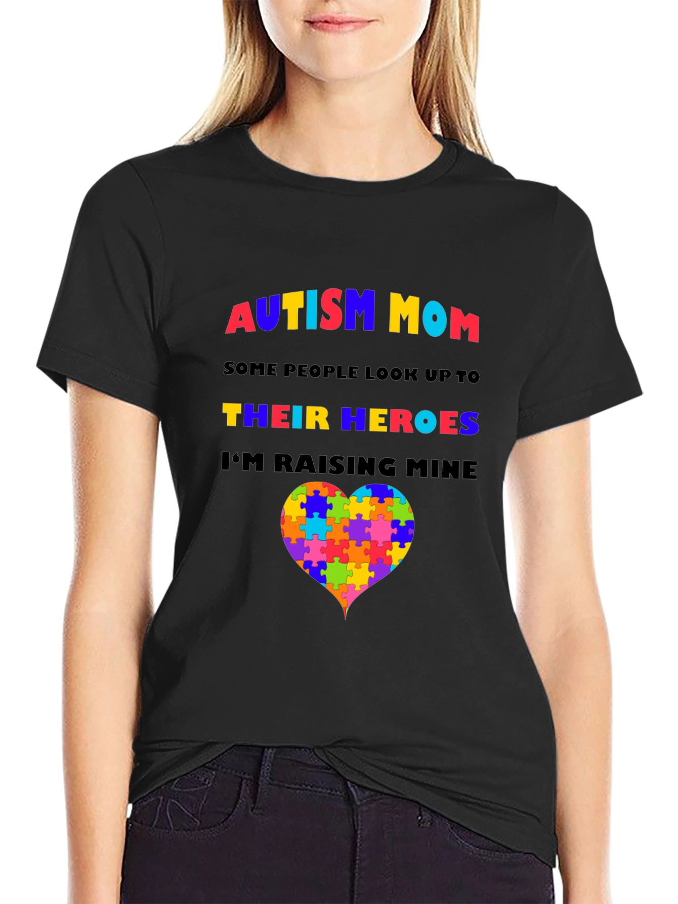 Autism Mom T-Shirt: Raising My Heroes