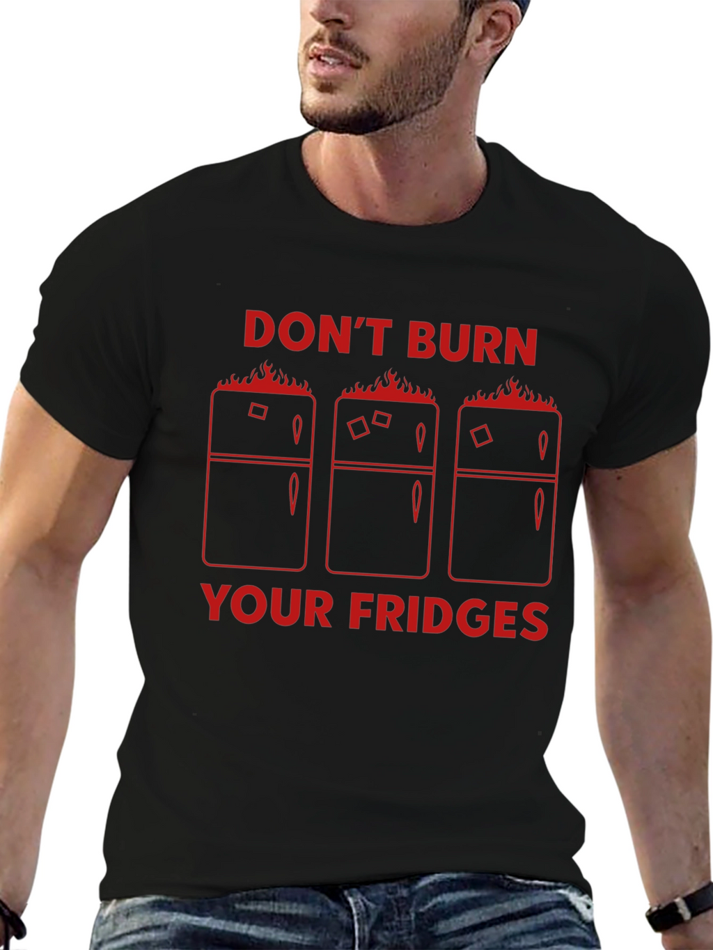 Dont Burn Your Fridges Graphic T-Shirt