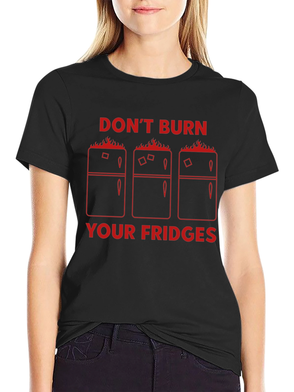 Dont Burn Your Fridges Graphic T-Shirt
