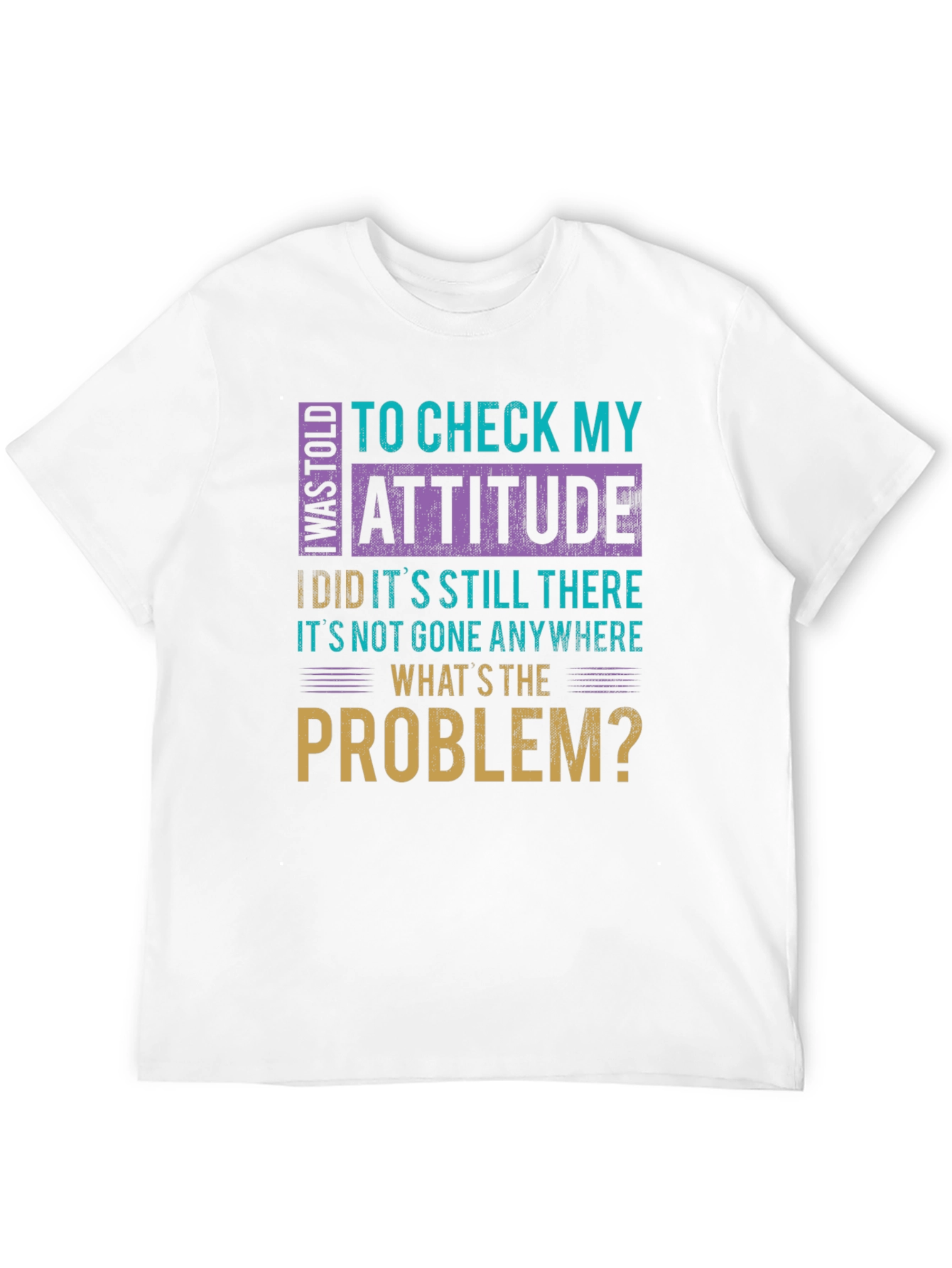Attitude Check Funny Graphic Tee