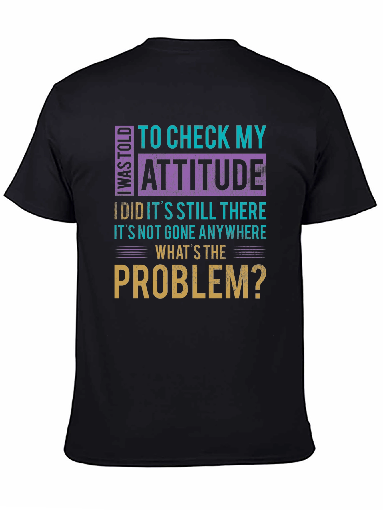 Attitude Check Funny Graphic Tee