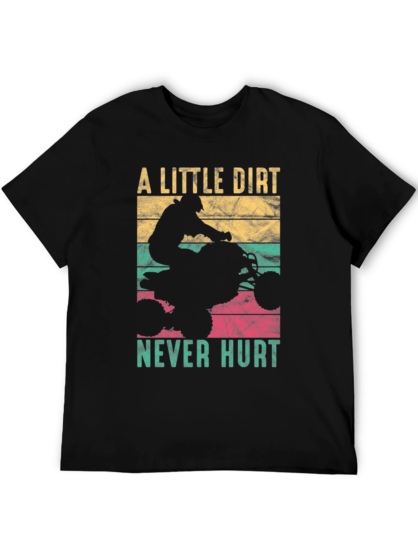 Dirt Bike T-Shirt - A Little Dirt Never Hurt