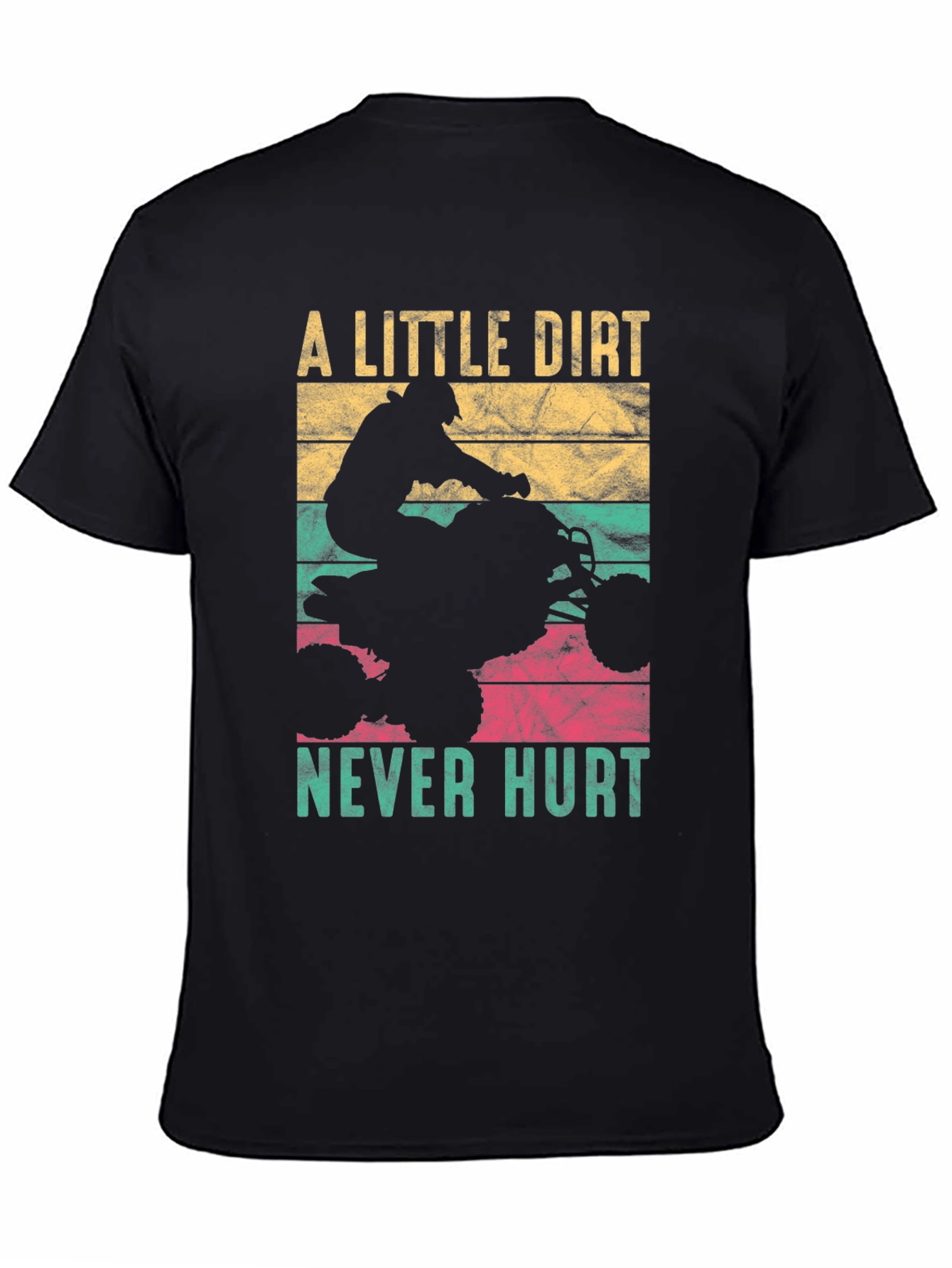 Dirt Bike T-Shirt - A Little Dirt Never Hurt