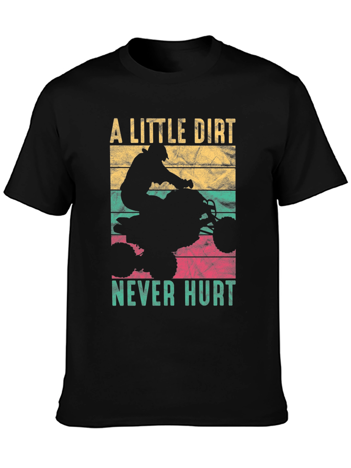 Dirt Bike T-Shirt - A Little Dirt Never Hurt