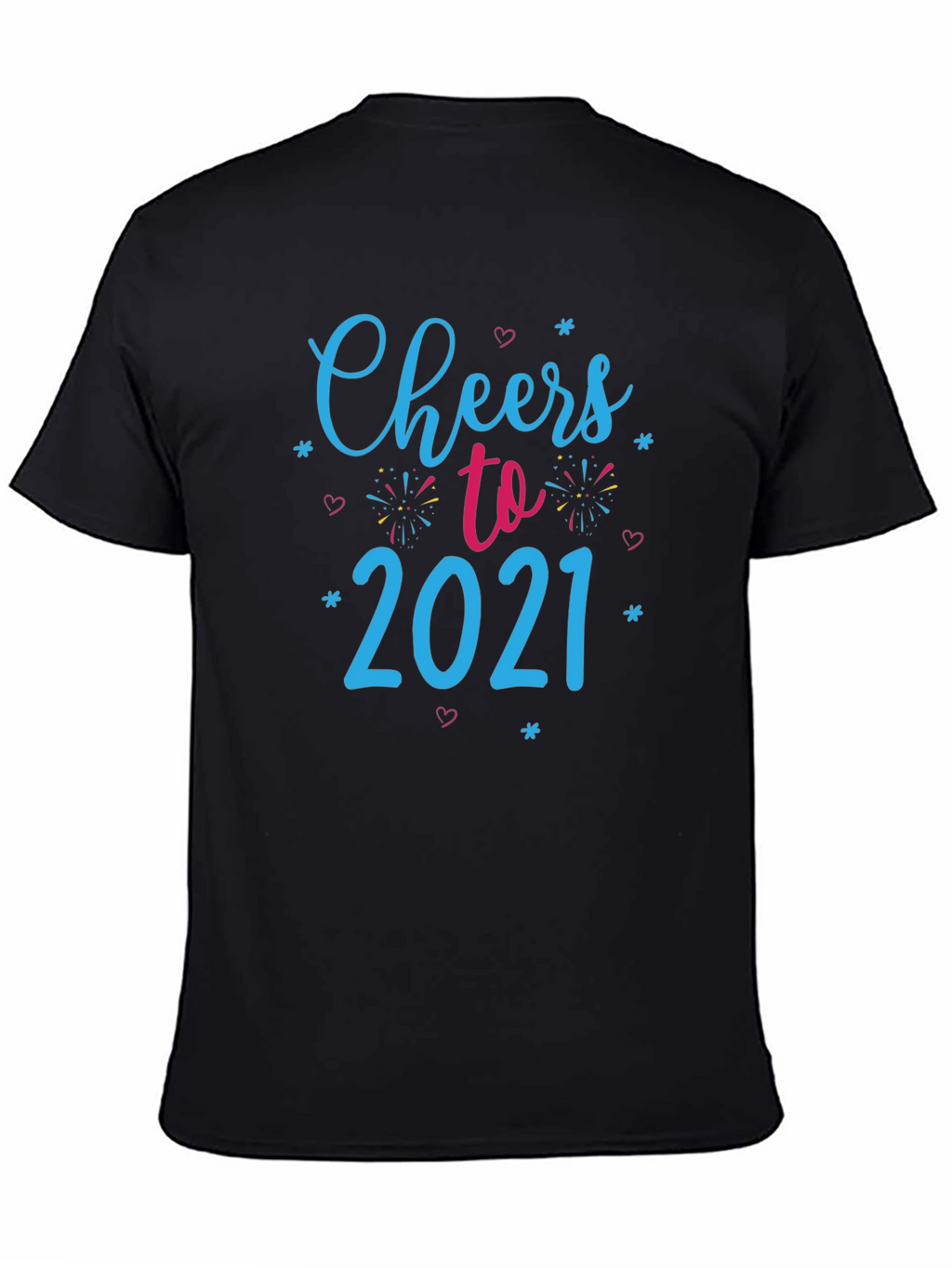 Cheers to 2021 Black Graphic Tee