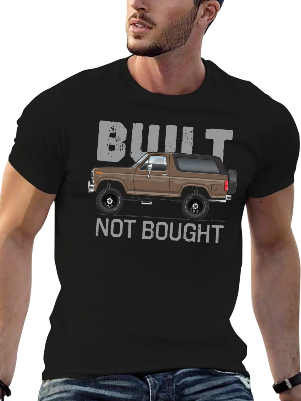 Built Not Bought Bronco T-Shirt