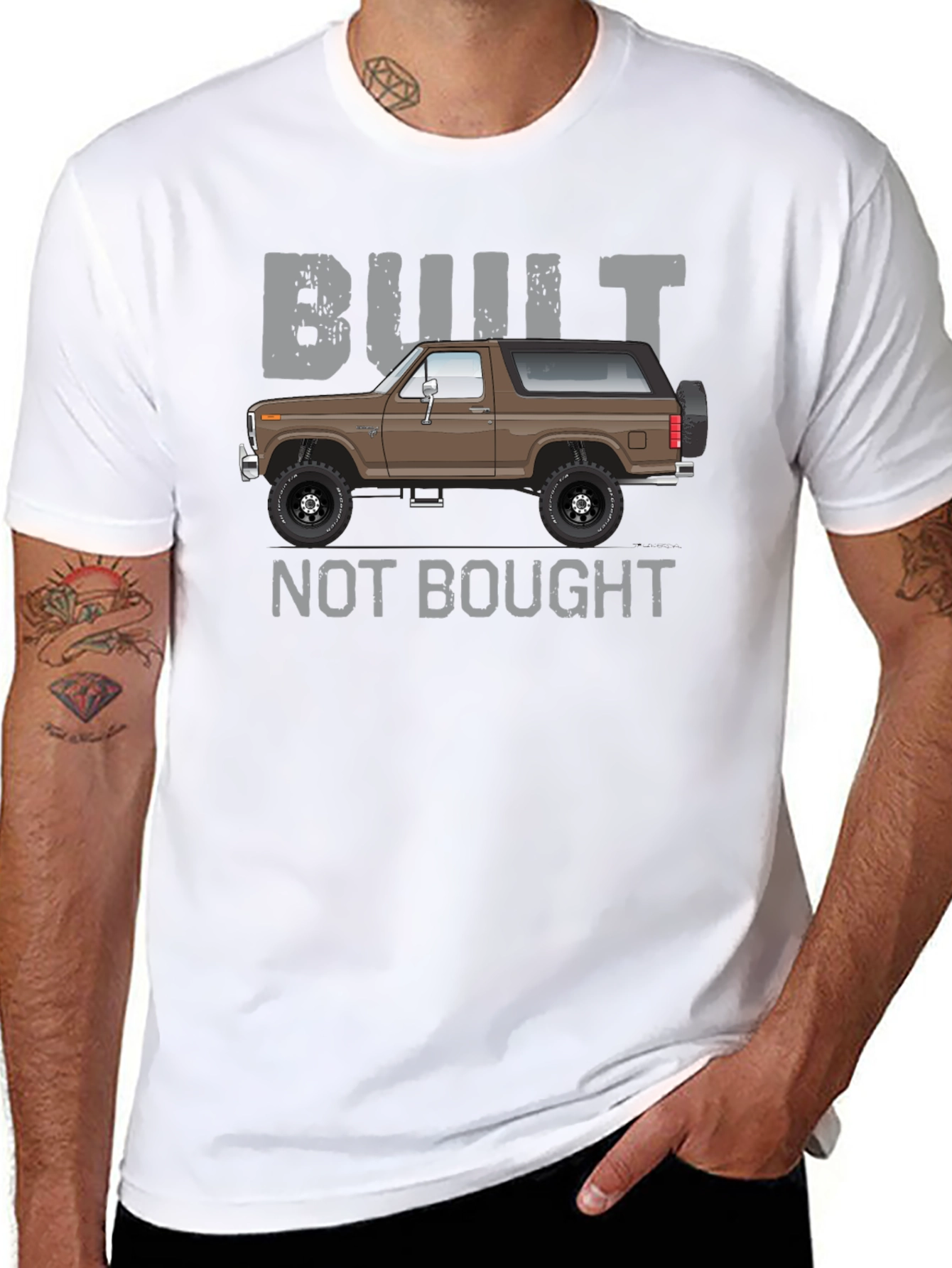 Built Not Bought Bronco T-Shirt