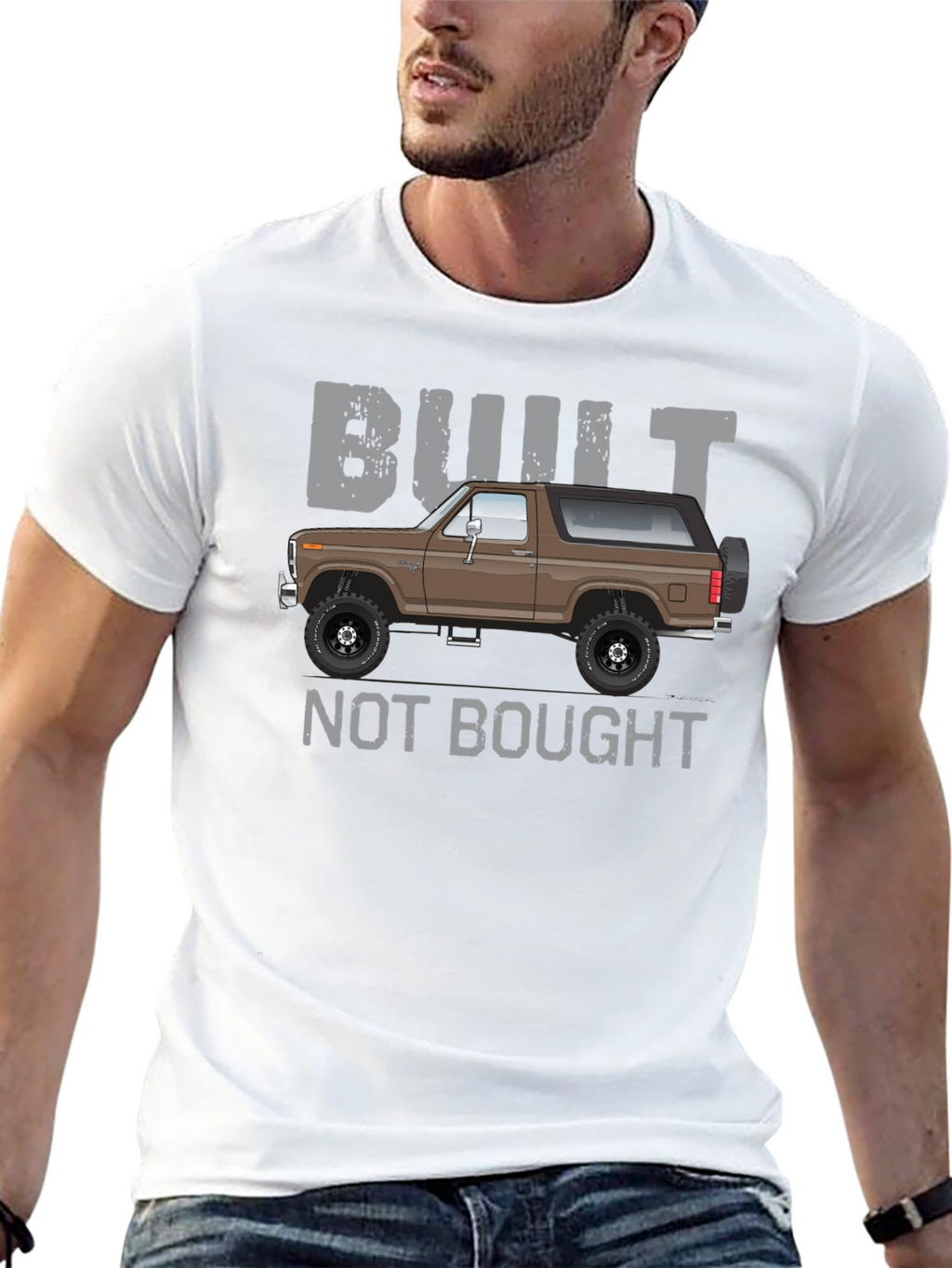 Built Not Bought Bronco T-Shirt