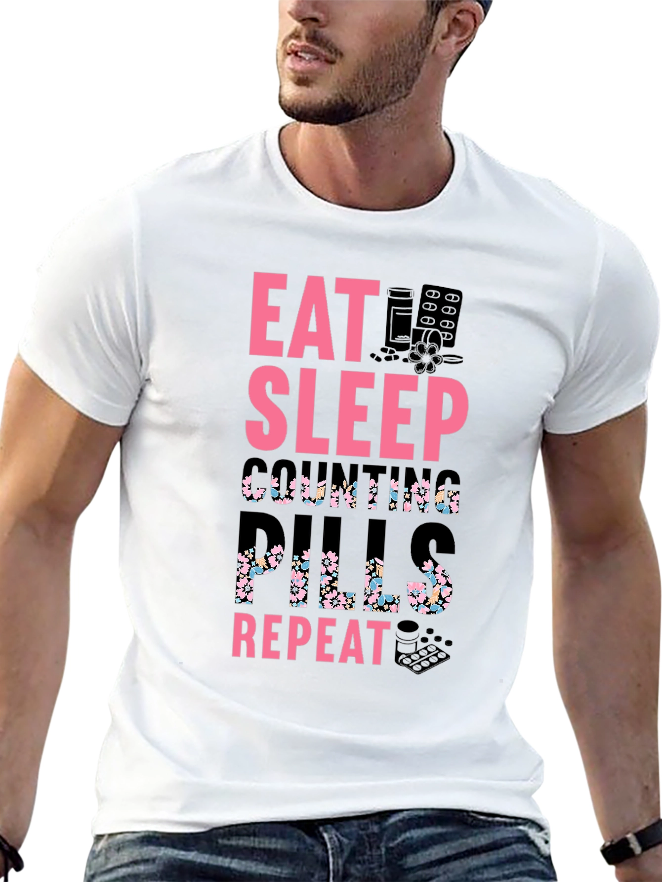 Eat Sleep Counting Pills Funny Graphic Tee